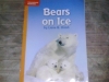 Bears on Ice by: Liane B. Onish